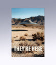THEY'RE HERE POSTER